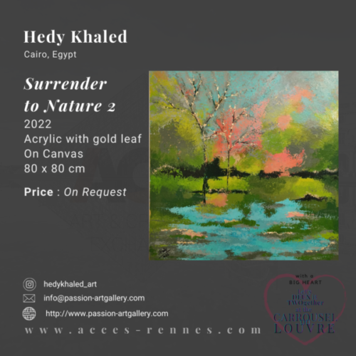 HEDY KHALED - SURRENDER TO NATURE 2